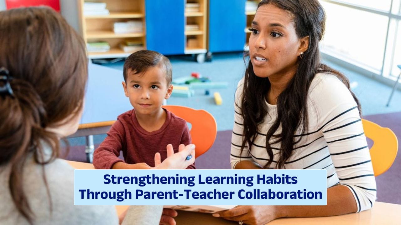 Strengthening Learning Habits