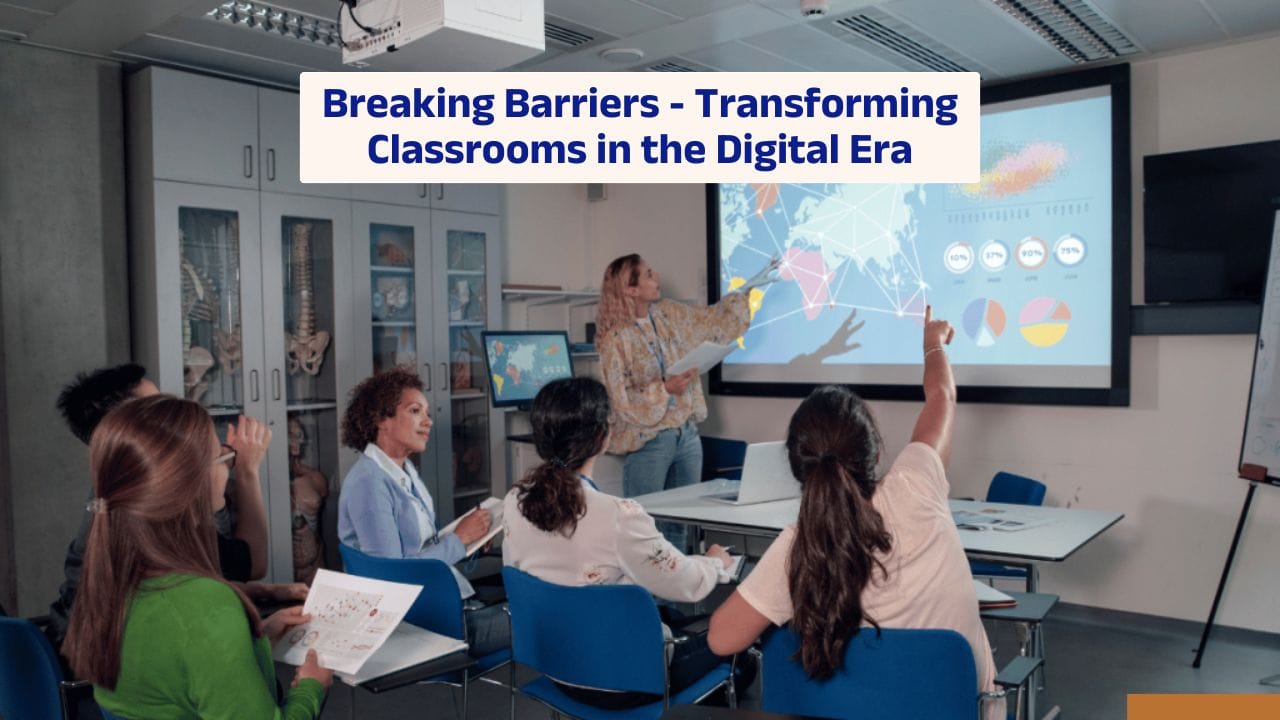 Classrooms in the Digital Era