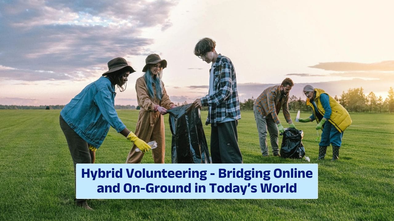 Hybrid Volunteering